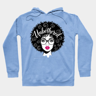 Unbothered Sassy Afro Queen Hoodie