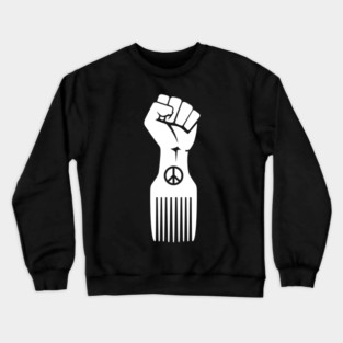 Iconic Black Power Fist with Peace & Afro Pick Crewneck Sweatshirt
