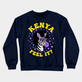 Kenya Feel It? Crewneck Sweatshirt