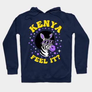Kenya Feel It? Hoodie