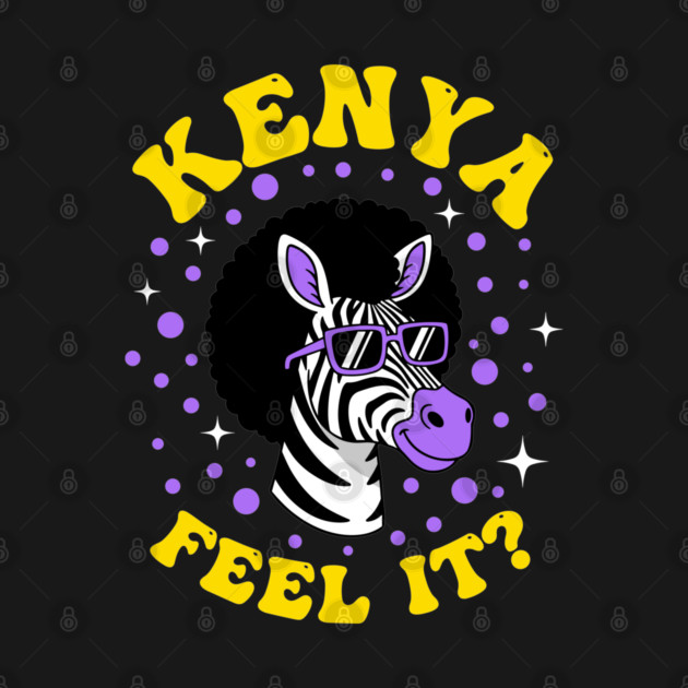 Kenya Feel It? by enrynz