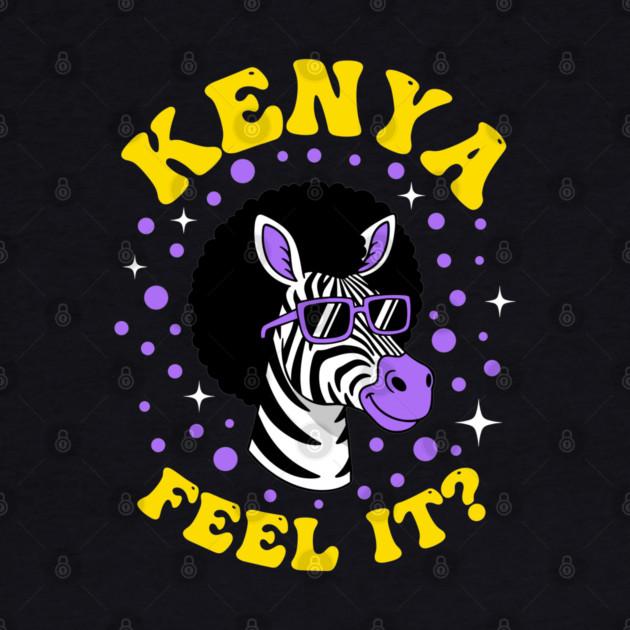 Kenya Feel It? by enrynz