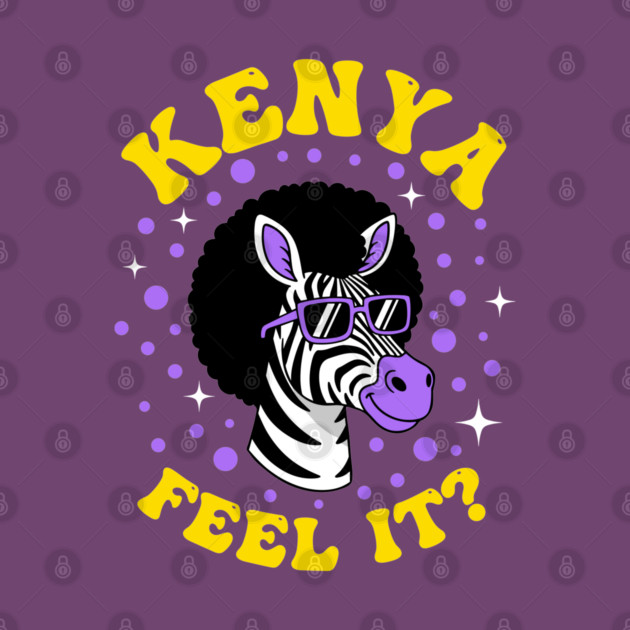 Kenya Feel It? by enrynz