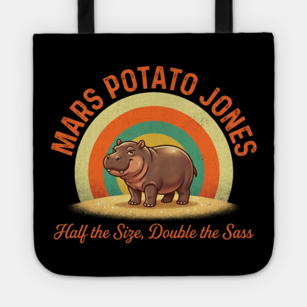 Mars Potato Jones Half The Size Double The Sass Funny Tote by ArtistTee ⭐⭐⭐⭐⭐