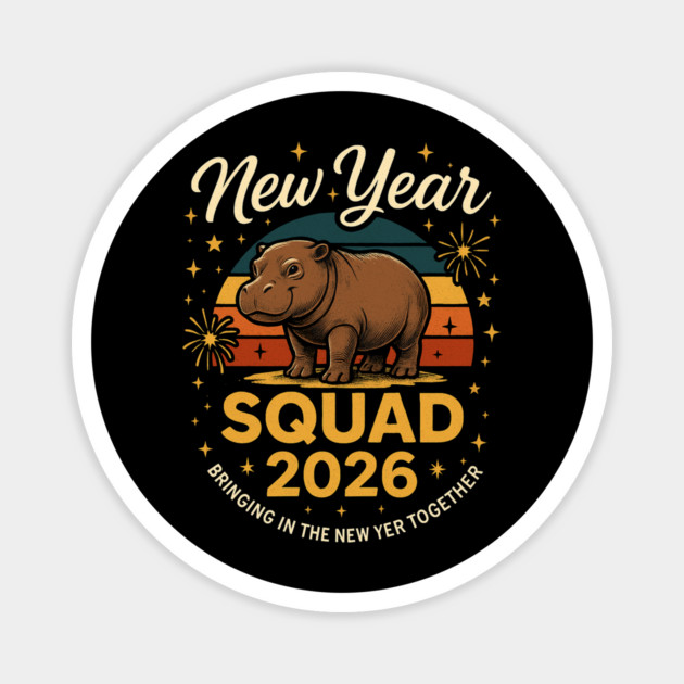 New Year Squad 2026 Bringing In The New Yer Together Magnet by ArtistTee ⭐⭐⭐⭐⭐