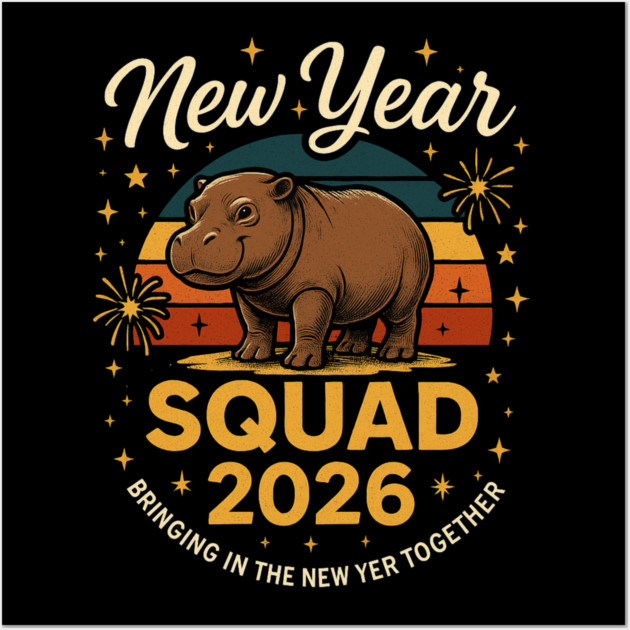 New Year Squad 2026 Bringing In The New Yer Together Wall Art by ArtistTee ⭐⭐⭐⭐⭐