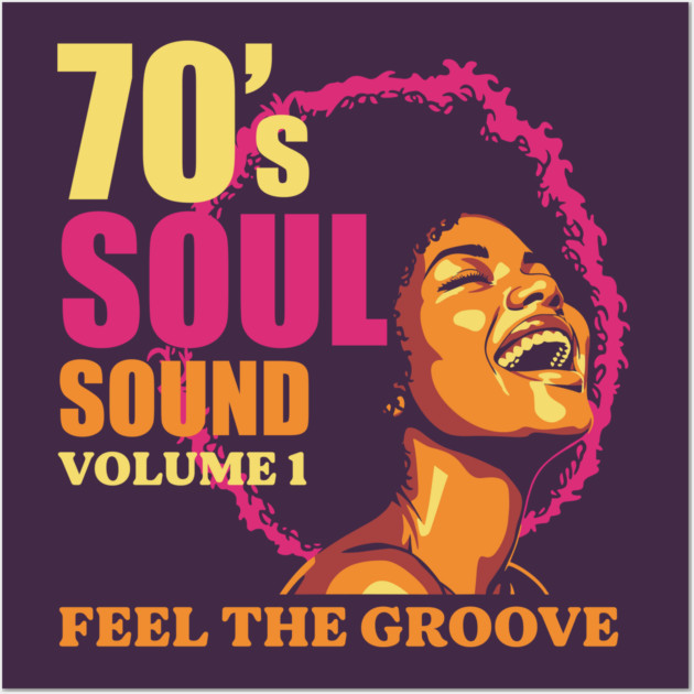 Groovy 70's Soul Sound Wall Art by enrynz