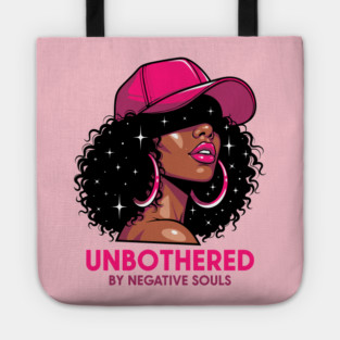 Unbothered By Negative Souls Tote