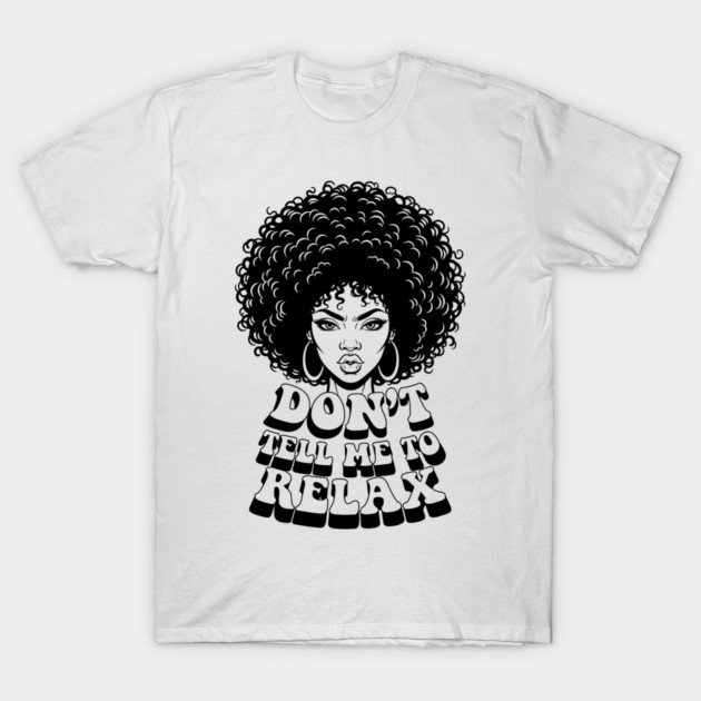 Fierce Afro Queen T-Shirt by enrynz