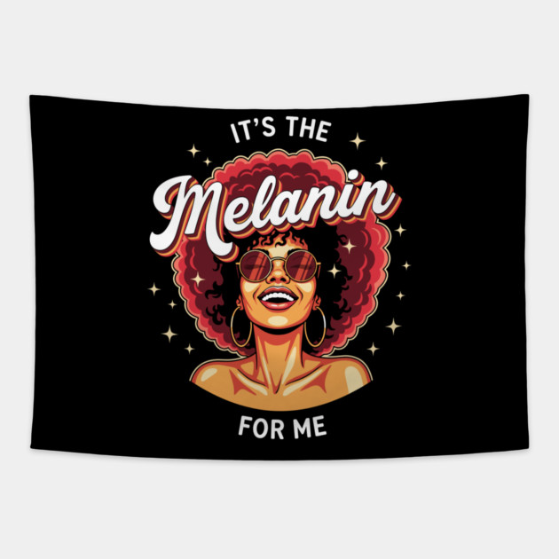It's the Melanin for Me Tapestry by enrynz