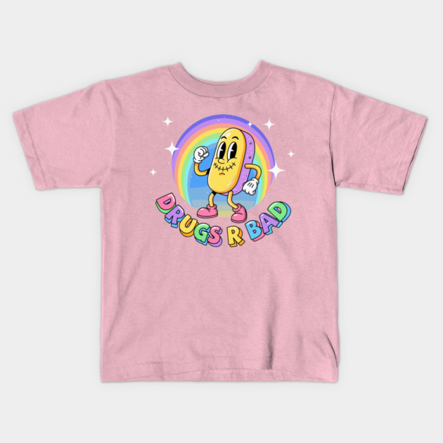 Drugs R Bad Kids T-Shirt by enrynz