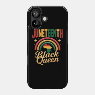 Emancipation Day Melanin Juneteenth Black Queen Black Pride Phone Case