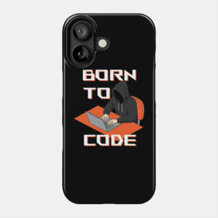Born To Code Phone Case