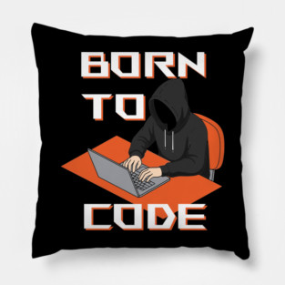 Born To Code Pillow