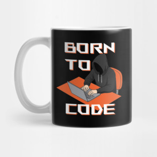 Born To Code Mug