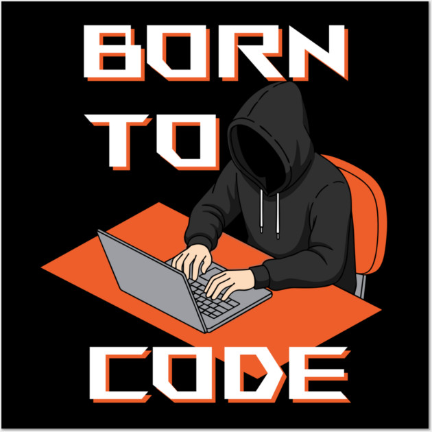 Born To Code Wall Art by enrynz
