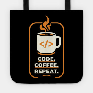 Code. Coffee. Repeat. Tote