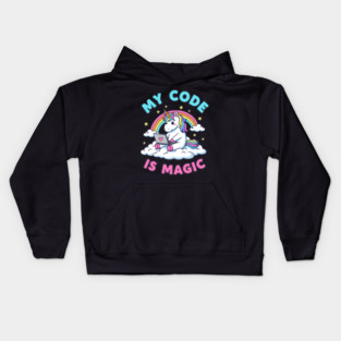 My Code Is Magic Cute Unicorn Coder! Kids Hoodie