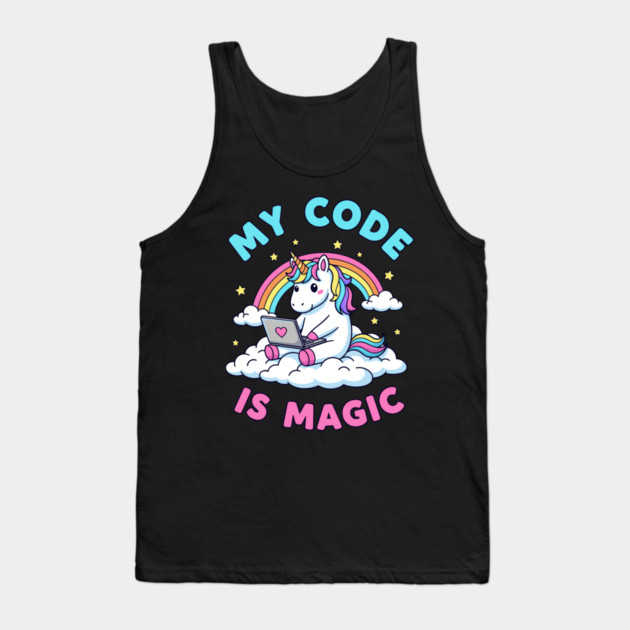 My Code Is Magic Cute Unicorn Coder! Tank Top by enrynz