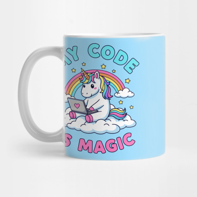 My Code Is Magic Cute Unicorn Coder! by enrynz