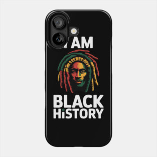 I Am Black History African American Black Pride Girl Womens Phone Case