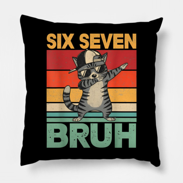 Six Seven Bruh Dabbing Cat Cool Cat Pillow by ArtistTee ⭐⭐⭐⭐⭐