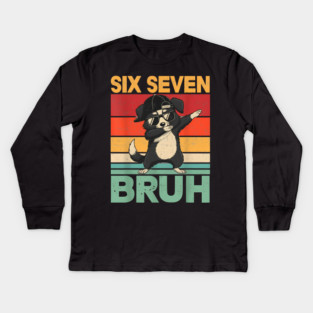 Six Seven Bruh Dog Dab Funny Animal Kids Long Sleeve T-Shirt
