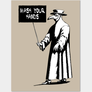 Plague doctor wash your hands sign Posters and Art