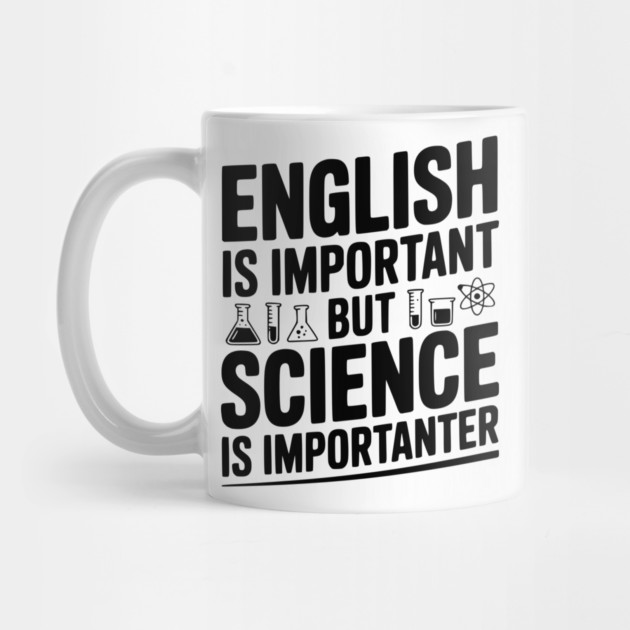 English is Important but Science is Importanter by Frank Ring