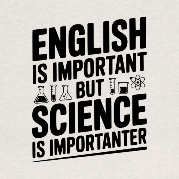 English is Important but Science is Importanter by Frank Ring