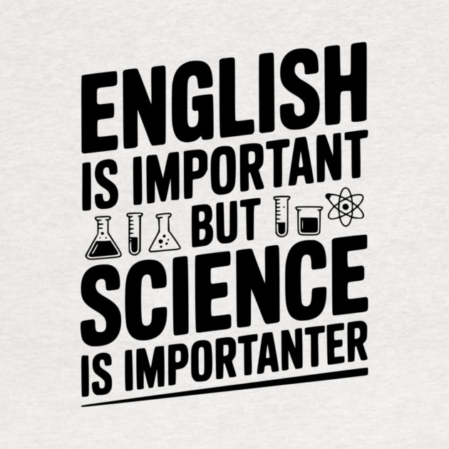 English is Important but Science is Importanter by Frank Ring