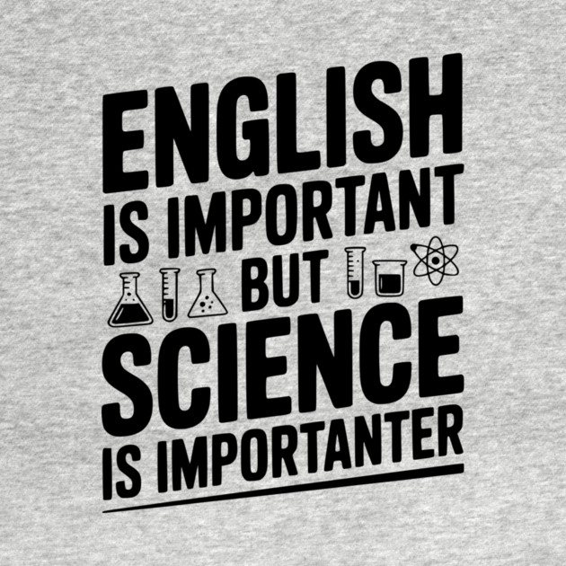 English is Important but Science is Importanter by Frank Ring