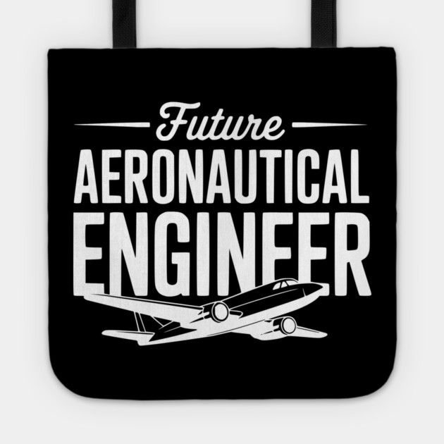 Future Aeronautical Engineer Tote by Frank Ring
