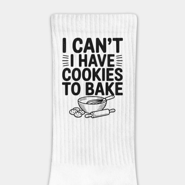 I Can't I Have Cookies to Bake by Frank Ring