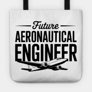 Future Aeronautical Engineer Tote