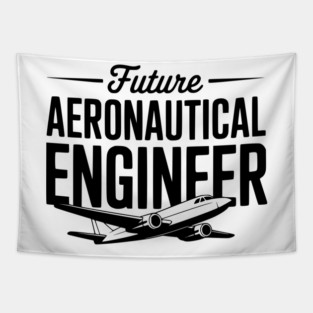 Future Aeronautical Engineer Tapestry
