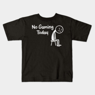 No Gaming Today Kids T-Shirt