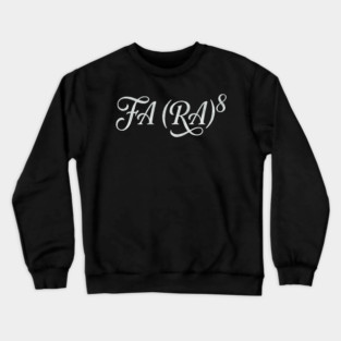 FA (RA)8 Math Humor Teacher Gift Crewneck Sweatshirt