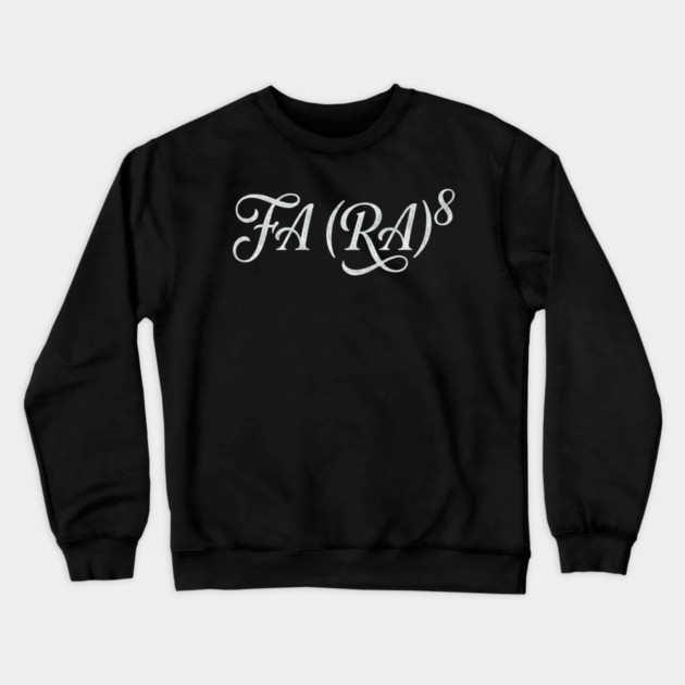 FA (RA)8 Math Humor Teacher Gift Crewneck Sweatshirt by ArtistTee ⭐⭐⭐⭐⭐