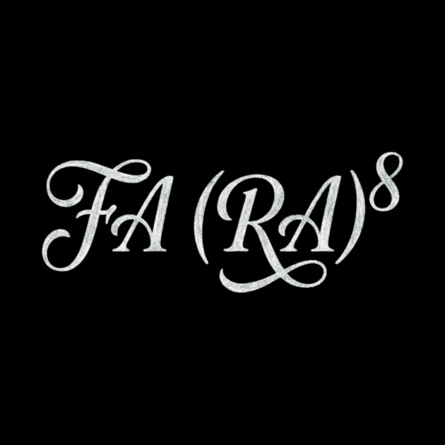 FA (RA)8 Math Humor Teacher Gift by ArtistTee ⭐⭐⭐⭐⭐