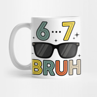 6 ... 7 Bruh Math Humor Mug