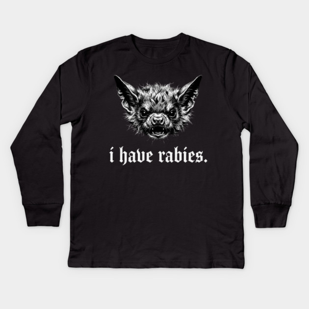 I Have Rabies Creepy Bat Halloween Kids Long Sleeve T-Shirt by ArtistTee ⭐⭐⭐⭐⭐