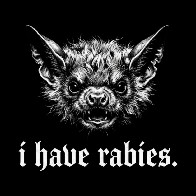 I Have Rabies Creepy Bat Halloween by ArtistTee ⭐⭐⭐⭐⭐
