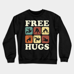 Free Hugs Wrestling Grappling Humor Crewneck Sweatshirt
