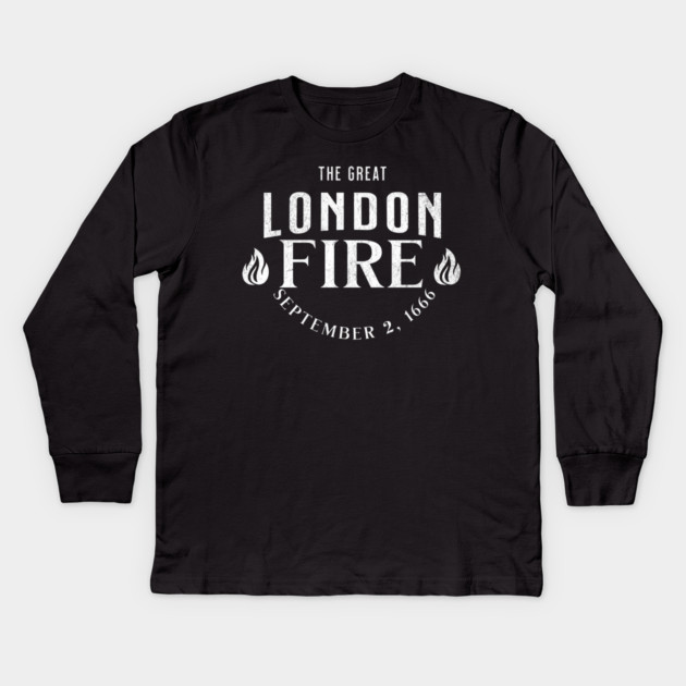 History The Great London Fire 1666 Historical Events Kids Long Sleeve T-Shirt by Yesteeyear