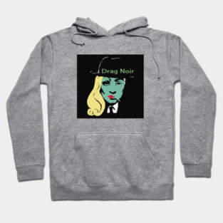Drag Noir Hoodie