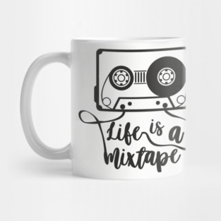 Life Is A Mixtape Moody Grown Up Vibes Mug