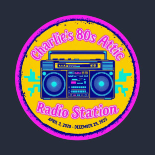 Charlie's 80s Attic Commemorative 2020-2025 T-Shirt