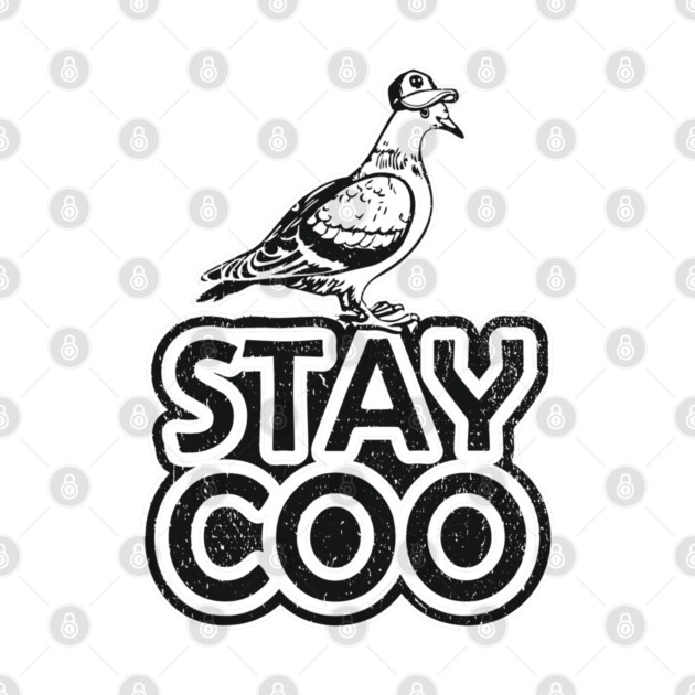 Stay Coo Weird And Proud Urban Vibes by Anticorporati