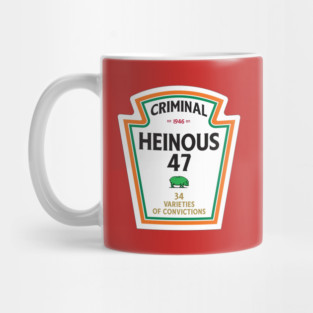Heinous 47 - The Worst Condiment Mug